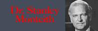 Dr. Stanley Monteith