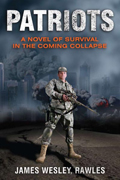 Patriots: Surviving the Coming Collapse - Book